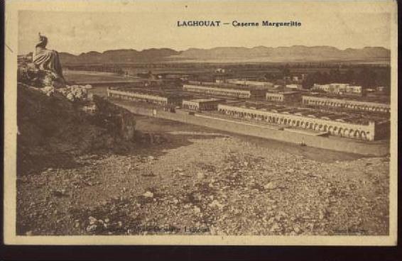 ALGERIE......LAGHOUAT.... CASERNE MARGUERITTE....... ECRITE....‹(•¿•)›.