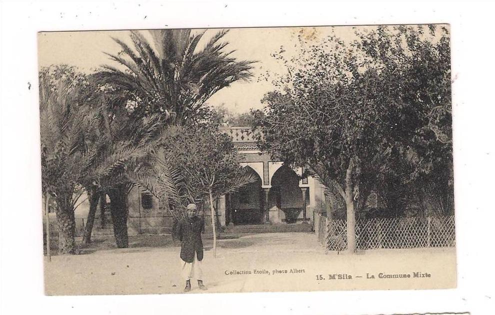 CPA ALGERIE - M'SILA - La Commune Mixte - TB Plan de l'Etablissement avec petite animation devant