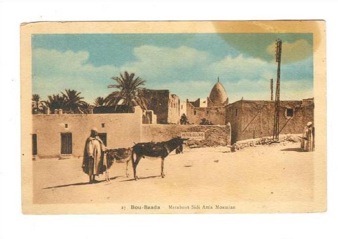 Bou Saada (Arabic بو سعا 83;ة ‎), M'Sila Province, Algeria, 00-10s