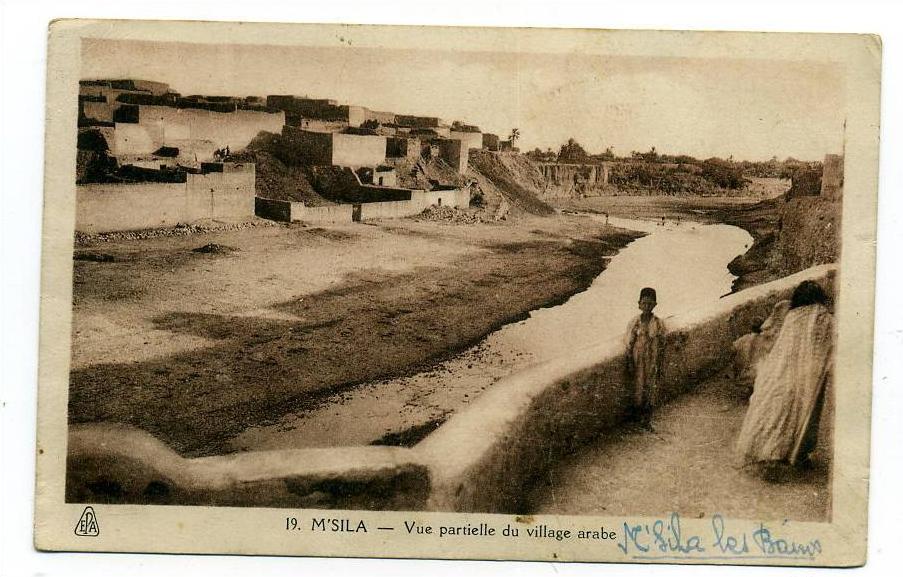 M'SILA  VUE PARTIELLE DU VILLAGE ARABE