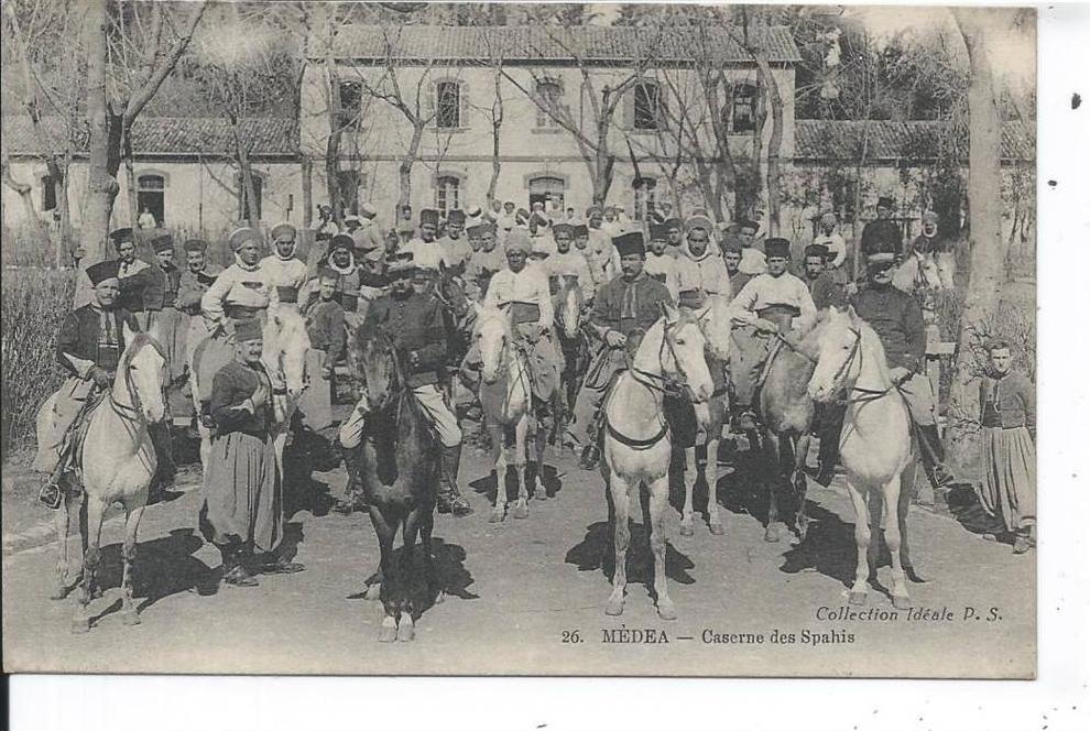 ALGERIE - MEDEA - Caserne des Spahis