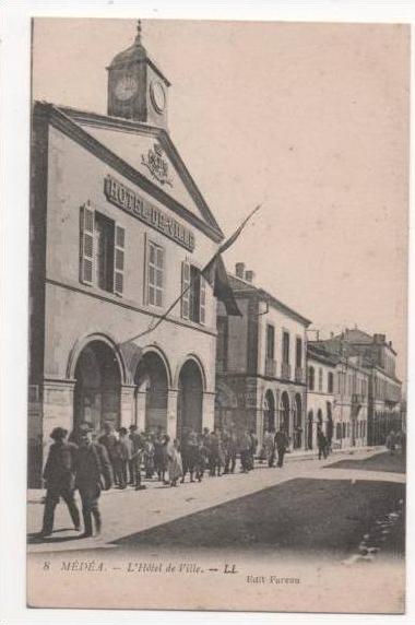 ALGERIE - MEDEA - l'Hôtel de Ville