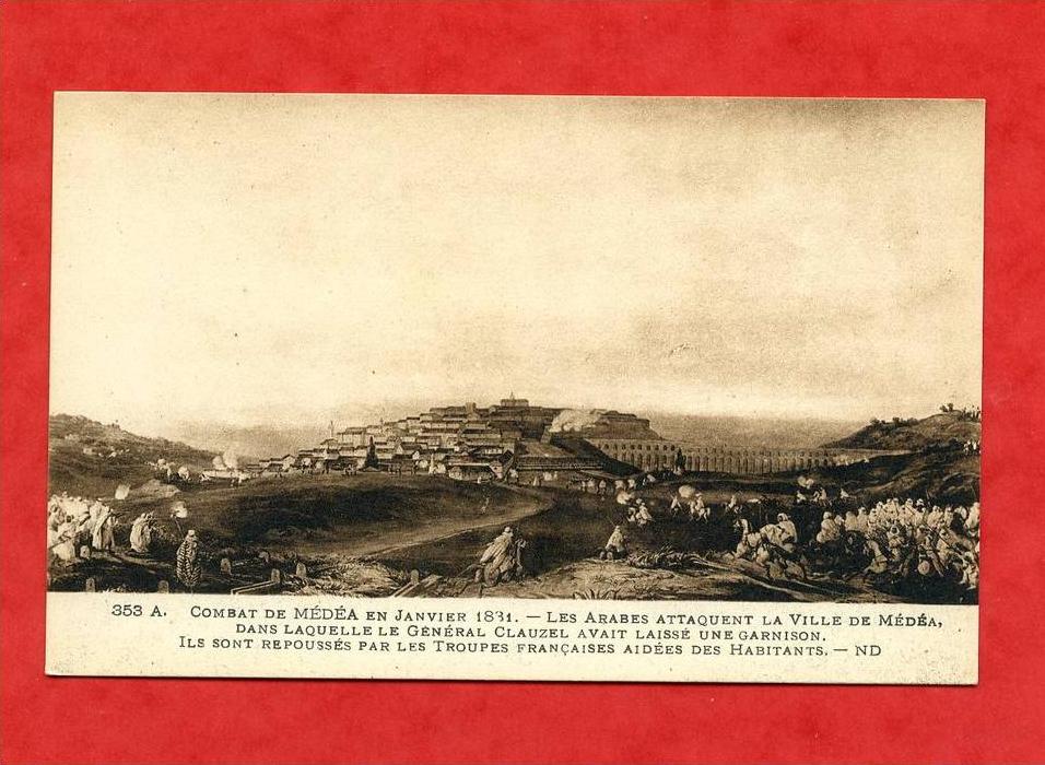 * ALGERIE-Combat de MEDEA en Janvier 1831...