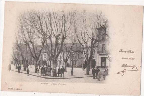 ALGERIE - MEDEA - MEDEAH - Place d'Armes