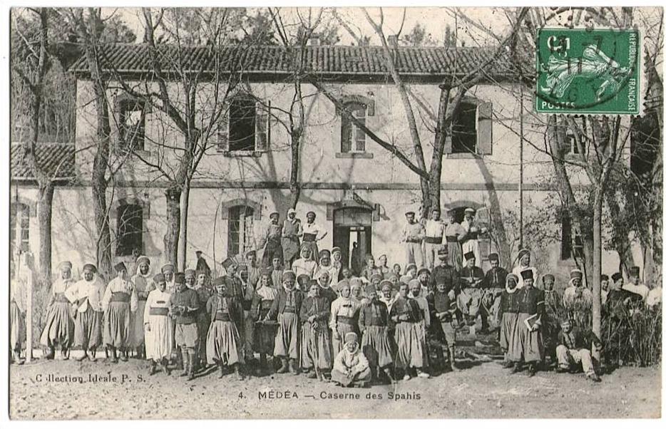 ALGERIE - MEDEA - Caserne des Spahis