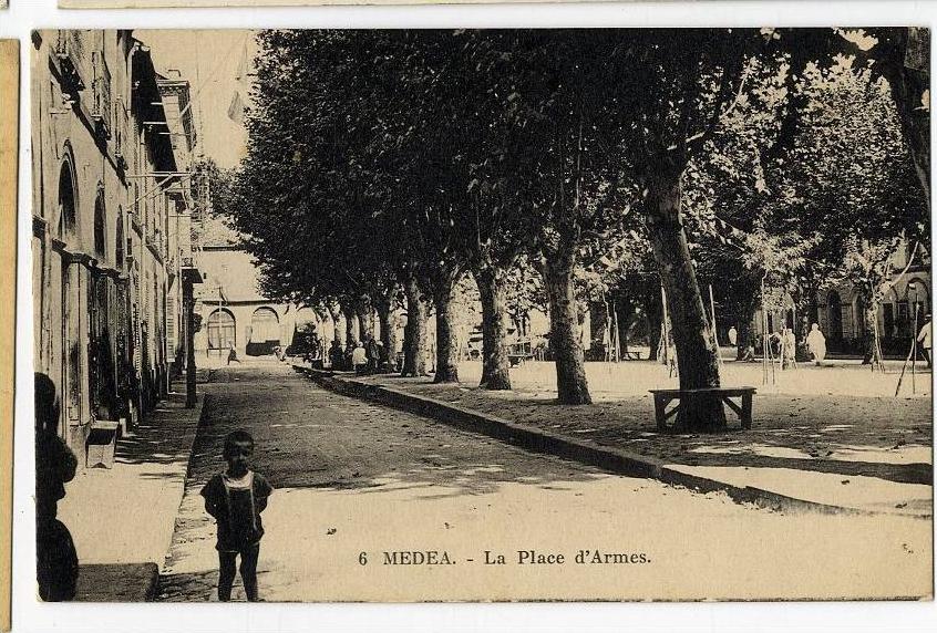 ALGERIE   MEDEA  LA PLACE D ARMES