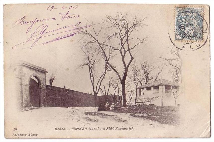 AFRIQUE - ALGÉRIE - MÉDÉA - Porte du Marabout Sidi-Saraouich