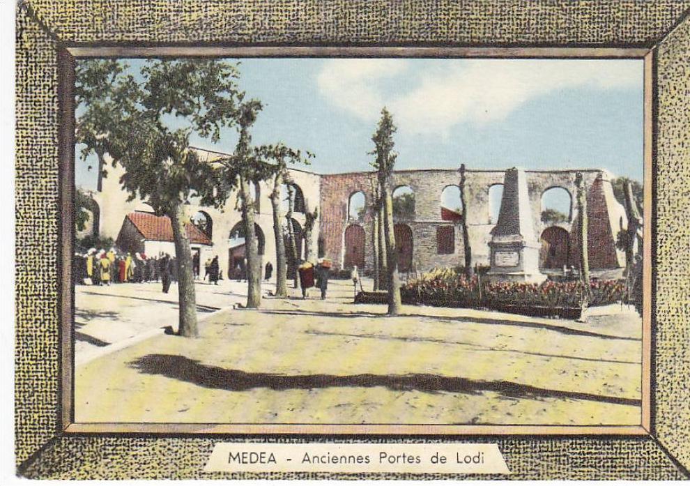 ALGERIE MEDEA - Anciennes portes de Lodi
