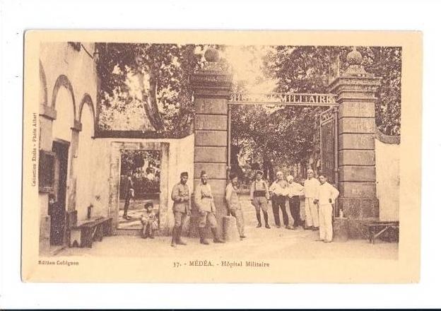 LP61 Medea, Algeria, Military Hospital, Hopital Militaire, postcard