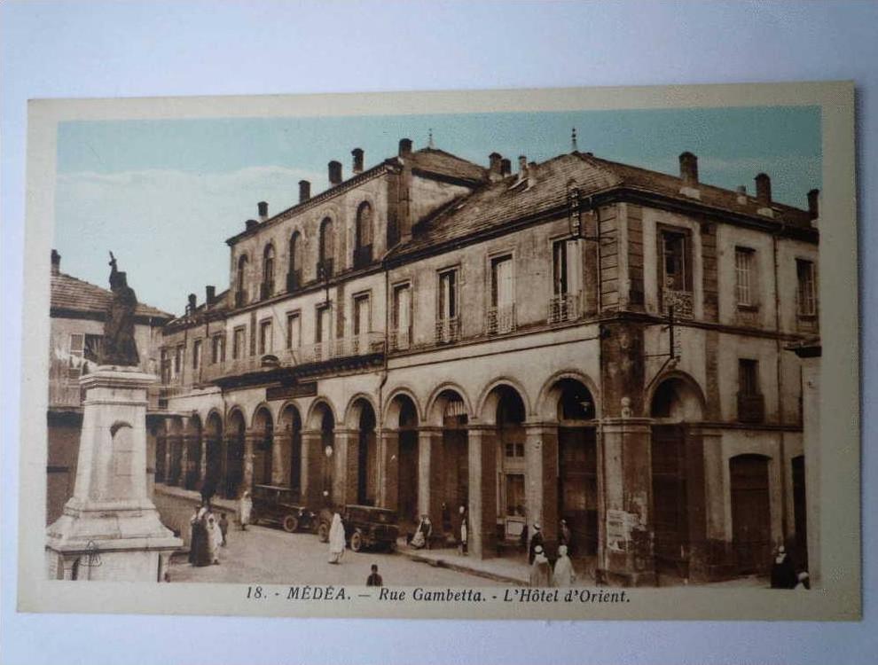 MEDEA    Rue  Gambetta  -  L'Hôtel d'Orient