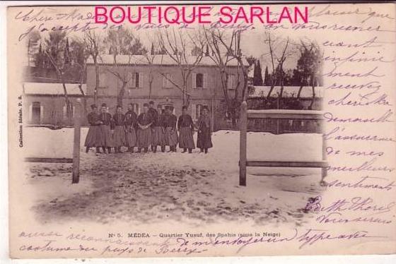 ALGERIE , MEDEA , Quartier Yusuf , des spahis