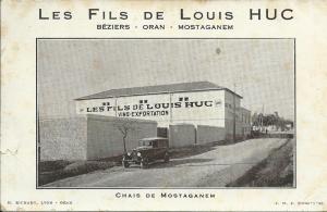 MOSTAGANEM -- Chais de Mostaganem ( Les FILS de LOUIS HUC ) 1 coupure