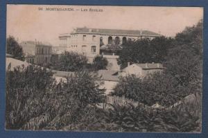 ALGERIE - CP MOSTAGANEM - LES ECOLES - N°26 PAS DE NOM D'EDITEUR