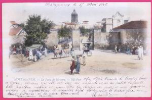 1579 - ALGERIE - MOSTAGANEM - - La Porte de Mascara  (dos non divisé)