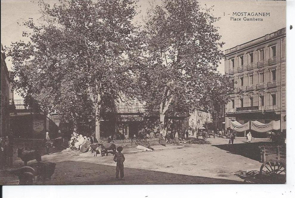 ALGERIE - MOSTAGANEM - Place Gambetta