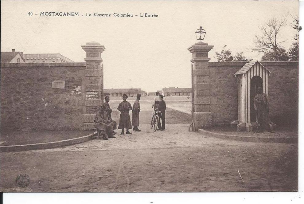 ALGERIE - MOSTAGANEM - La Caserne Colomieu - l'Entrée