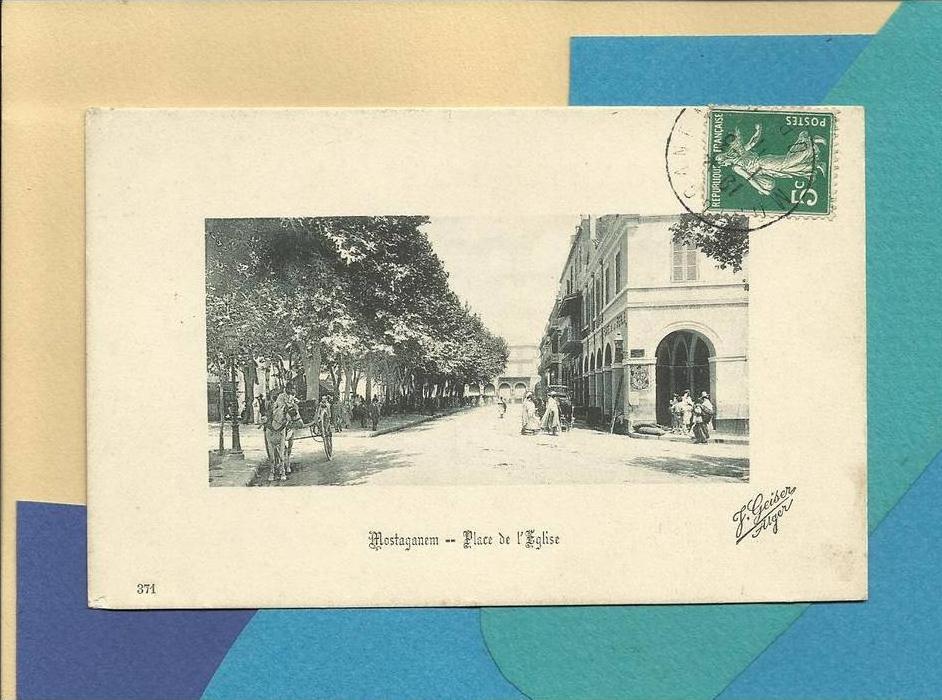 MOSTAGANEM - Algérie - Place de l'Église