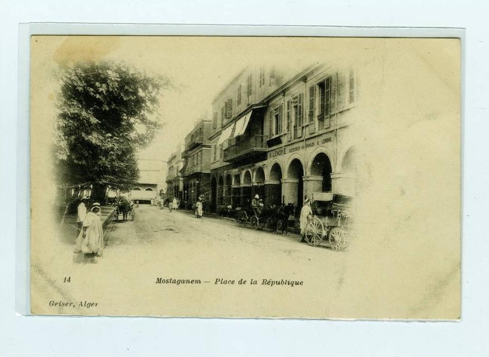 MOSTAGANEM      PLACE DE LA REPUBLIQUE