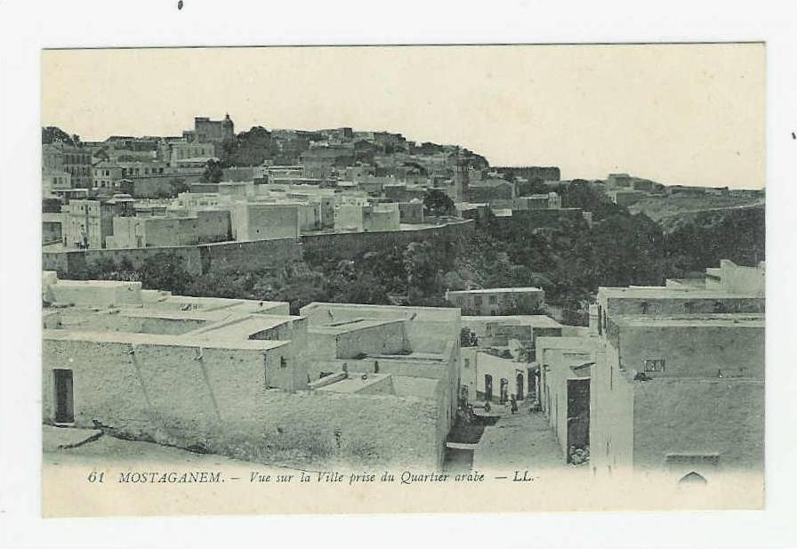 MOSTAGANEM - Vue sur la Ville prise du Quartier Arabe