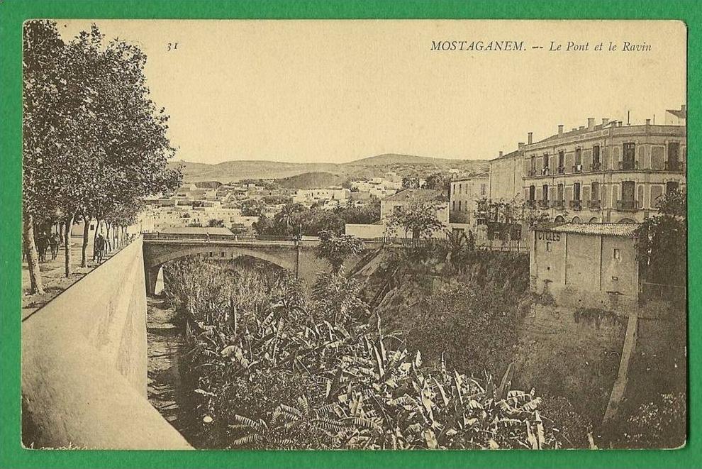 cpa  Algérie  MOSTAGANEM  -  Le Pont et le Ravin     ...............KER1