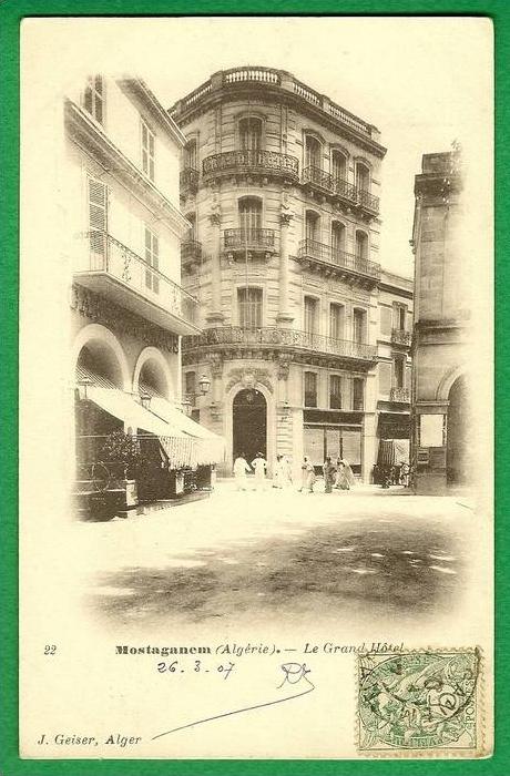 cpa  ALGERIE   ,      Mostaganem  le grand Hôtel       ..........LMF2