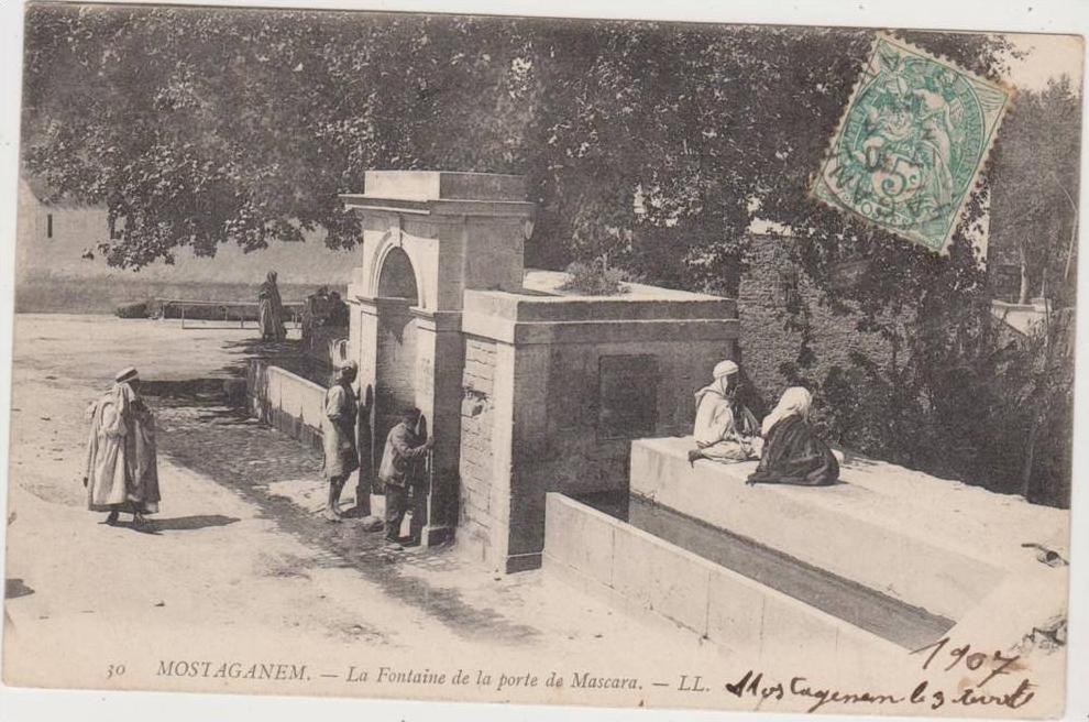 MOSTAGANEM...LA FONTAINE DE LA PORTE DE MASCARA