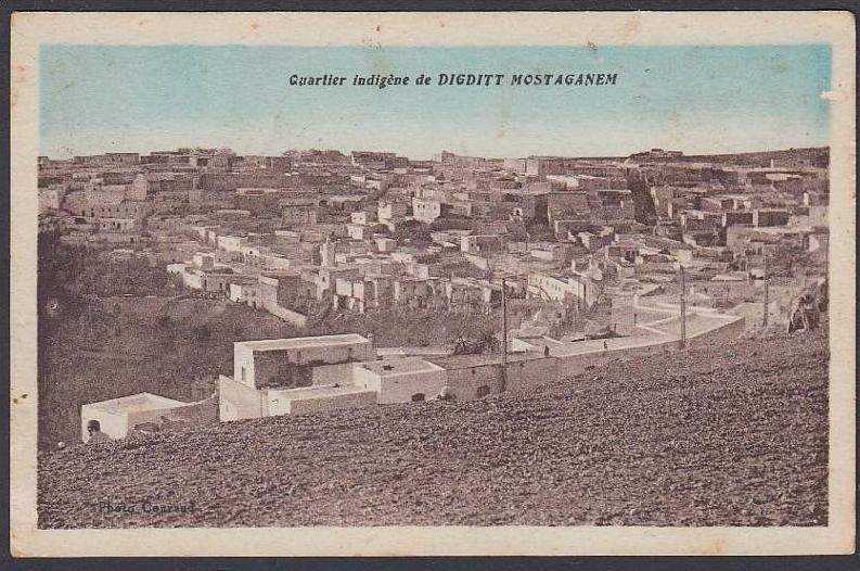 Quartier Indigène de Digditt Mostaganem