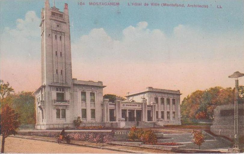 MOSTAGANEM l'hôtel de ville, la poste (lot 2 cartes)