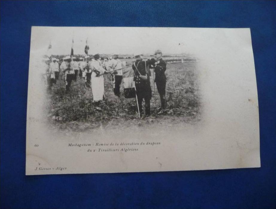 CPA avant 1906. Algérie.Mostaganem. Remise de la décoration du drapeau du 2ème tirailleurs algériens.