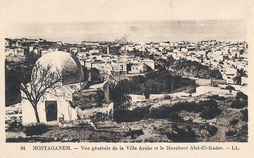 MOSTAGANEM  vue générale de la ville et le Marabout excellent état
