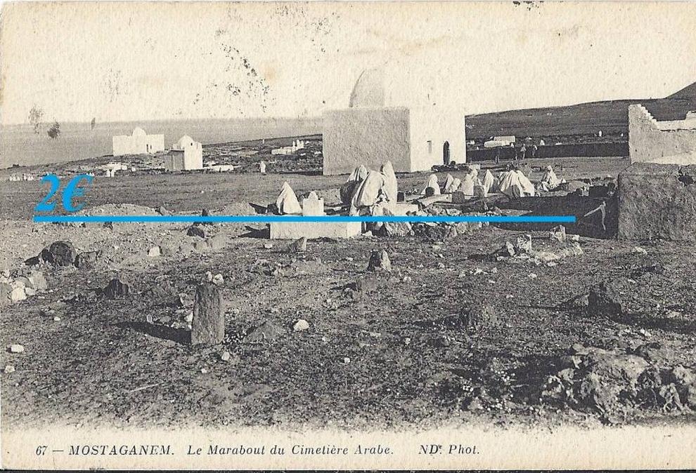 cp Afrique Algérie  scènes et types  arabe MOSTAGANEM Le marabout du cimetière , Algérien