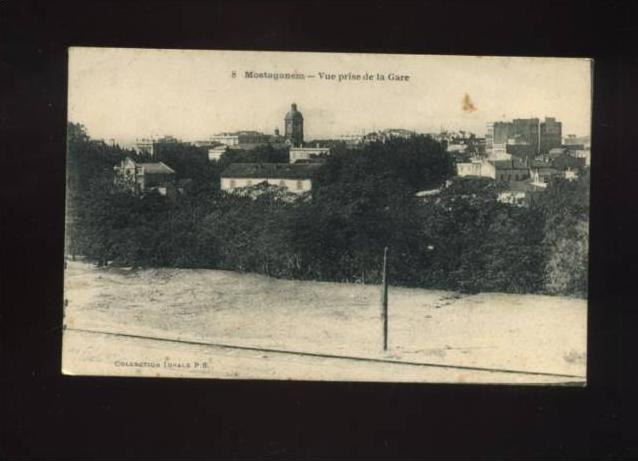CP ALGERIE MOSTAGANEM VUE PRISE DE LA GARE