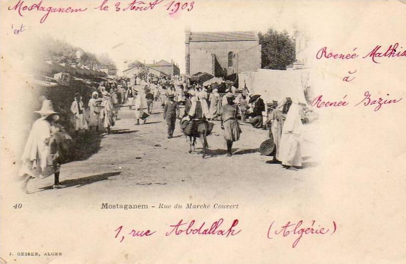 ALGERIE  MOSTAGANEM  Rue du Marché Couvert  ...... ( Ref FA366 )
