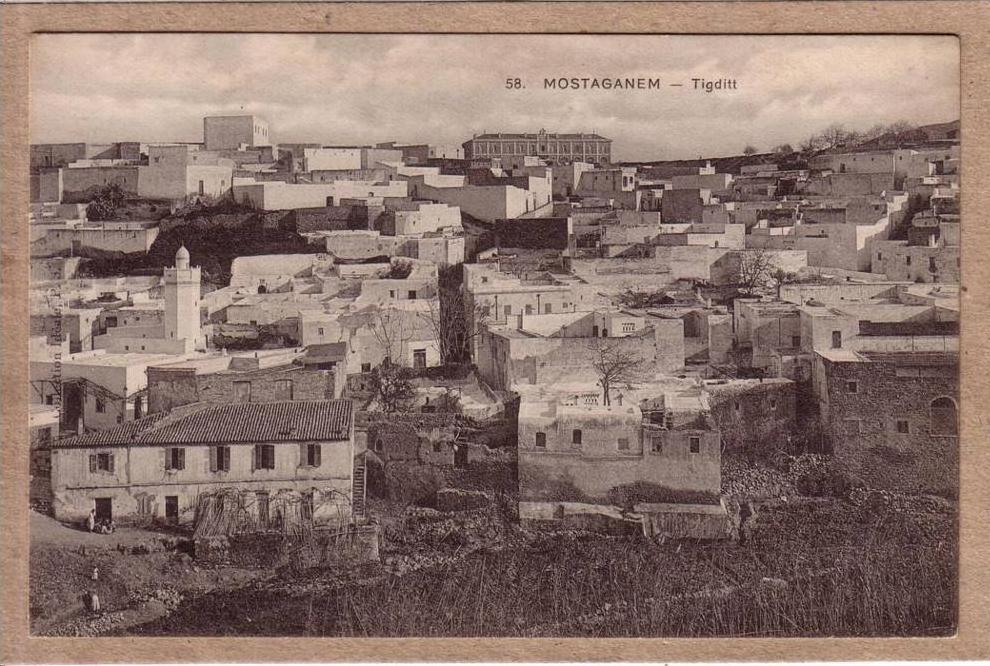 ALGERIE - MOSTAGANEM - 58 - Tigditt - Collection Idéale P.S.