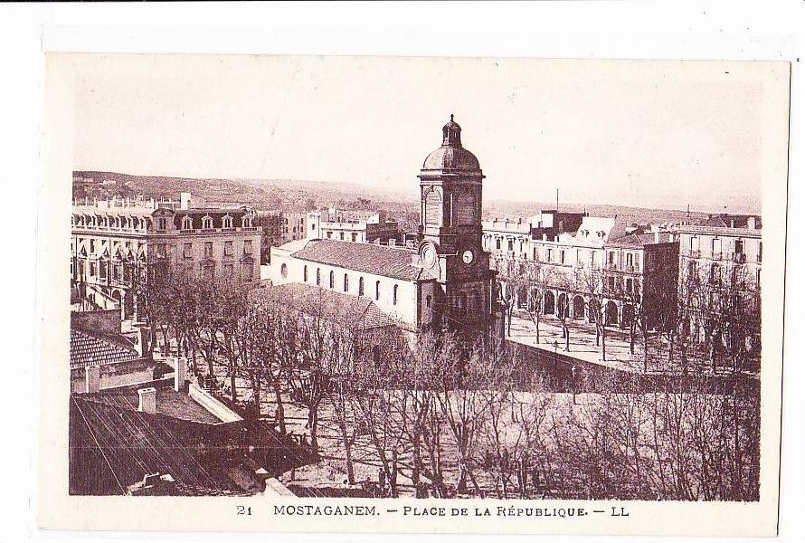 MOSTAGANEM , PLACE DEE LA REPUBLIQUE