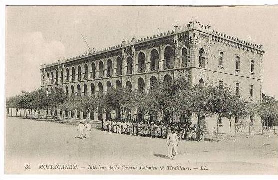MOSTAGANEM. Intérieur de la Caserne Colonieu 2ème Tirailleurs. (animée)