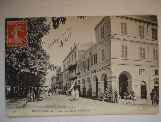 ALGERIE MOSTAGANEM PLACE DE LA REPUBLIQUE