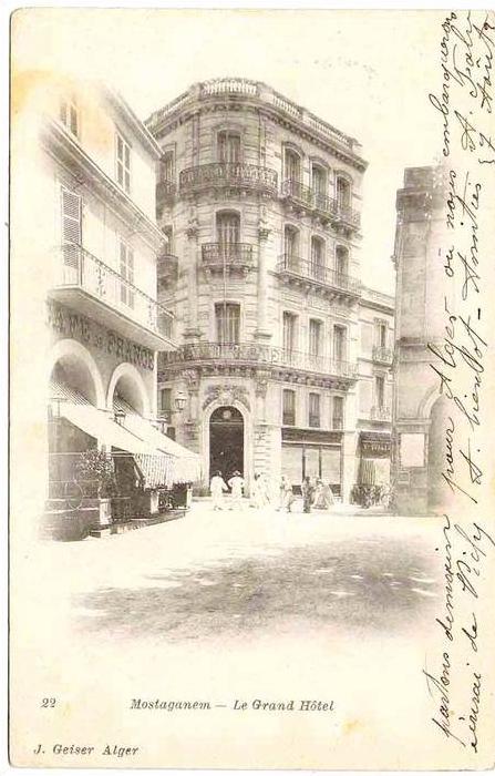 1904 - MOSTAGANEM - Le Grand Hôtel - Animation - RARE et SUPERBE CPP Pionnière