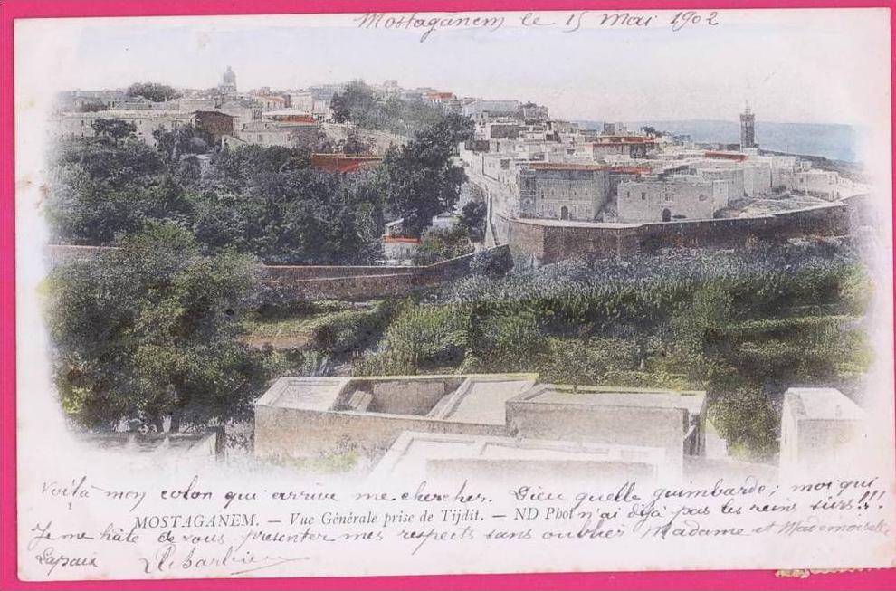 1581 - ALGERIE - MOSTAGANEM - Vue Générale prise de Tijdit  (dos non divisé)