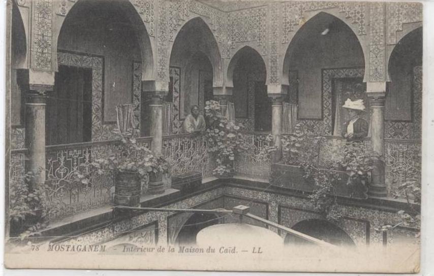 MOSTAGANEM INTERIEUR DE LA MAISON DU CAID  1924+ TIMBRE SEUMEUSE 15C LIGNEE ALGERIE