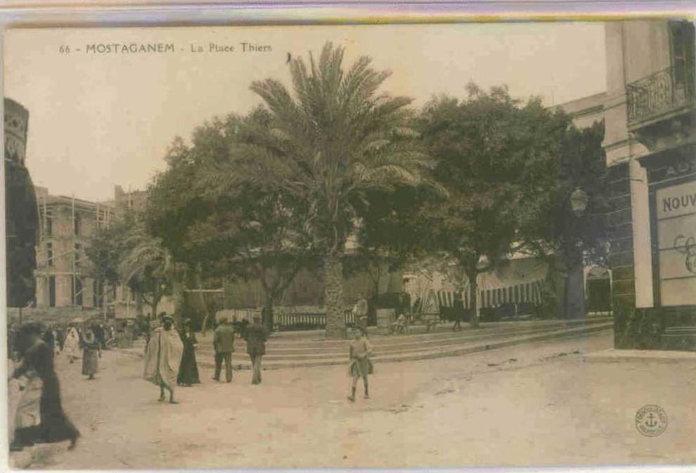 MOSTAGANEM (Algérie) - La Place Thiers - Animée