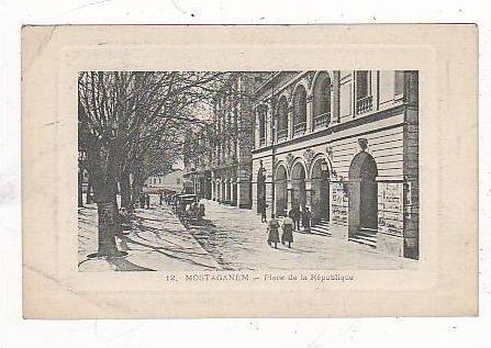 MOSTAGANEM     Place de la République