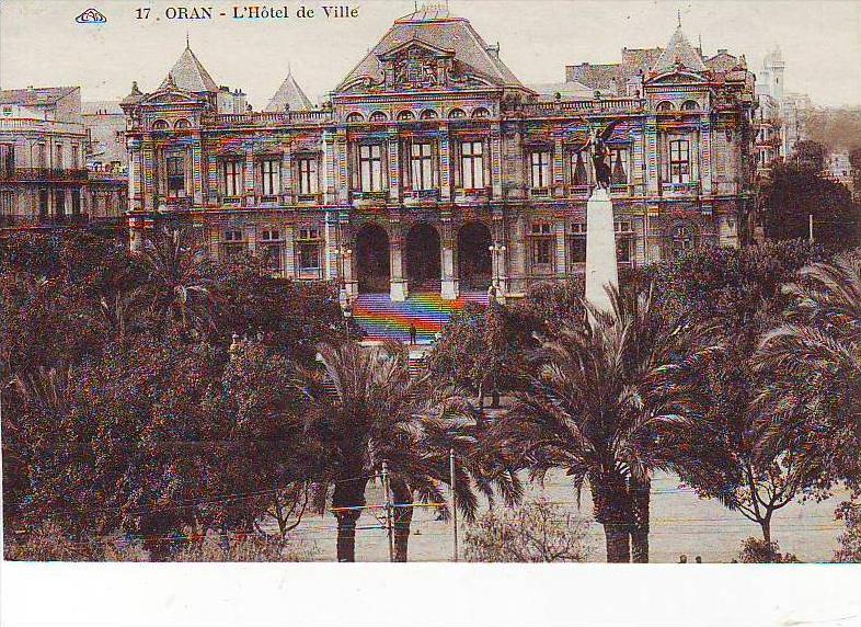 ALGERIE -- ORAN -- L´ Hôtel de Ville