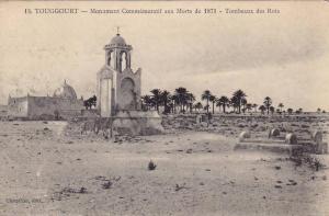 TOUGGOURT - Monument Commemoratif aux morts de 1871-Tombeaux des Rois