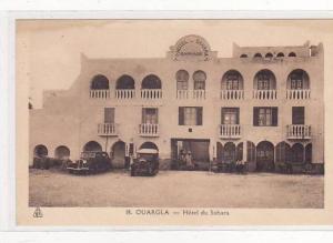 ALGERIE - OUARGLA - L'HOTEL DU SAHARA