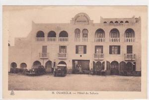 ALGERIE - OUARGLA - HOTEL DU SAHARA