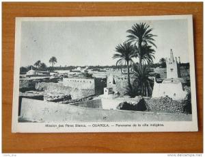 OUARGLA - Mission des Pères Blancs / Panorama de la ville indigène / Anno 1954 ( zie foto details ) !!