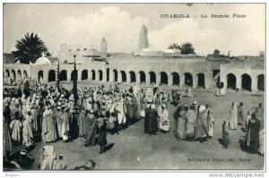 Algérie - CPA Ouargla - La Grande Place