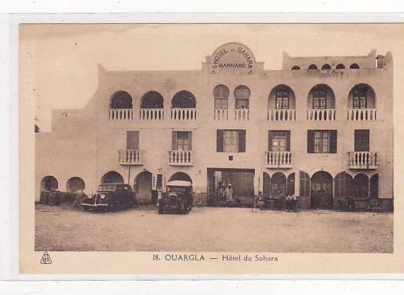 ALGERIE - OUARGLA - L'HOTEL DU SAHARA
