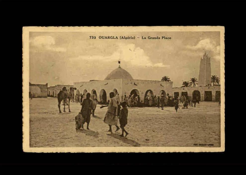 ALGERIE - OUARGLA - 733 - La Grande Place